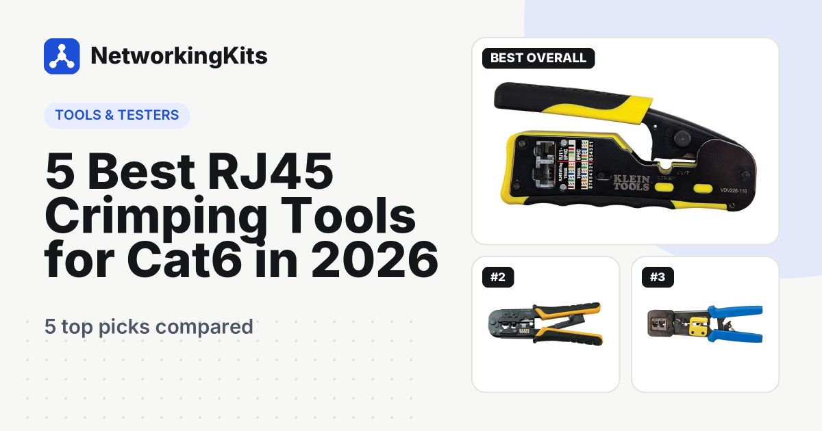 5 Best RJ45 Crimping Tools for Cat6 in 2026
