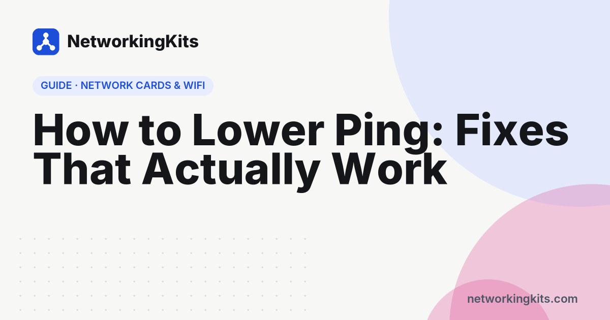 How to Lower Ping: Fixes That Actually Work How to Lower Ping: Fixes That Actually Work